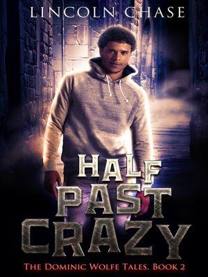 cover image of Half Past Crazy